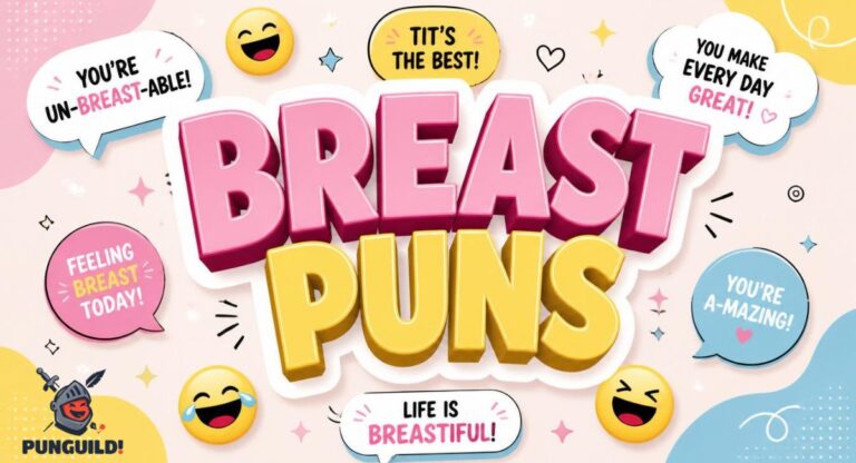 150+ Breast Puns That’ll Make You Laugh Out Loud 😆🎉