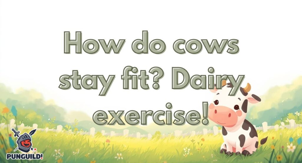 Clean and Family-Friendly Cow Jokes