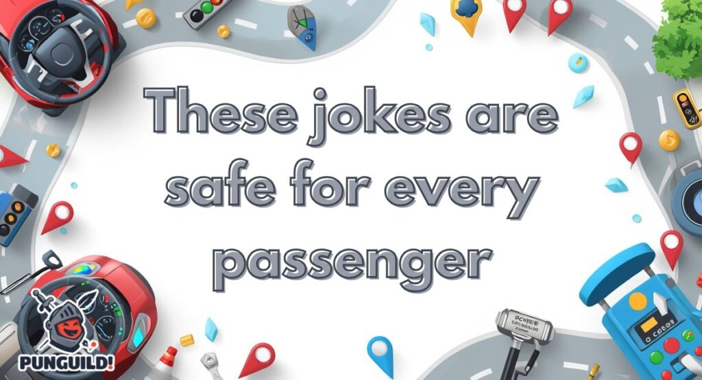 Clean and Family-Friendly Driving Jokes