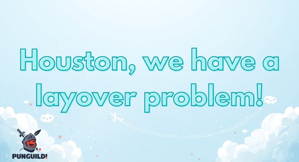 Iconic Sayings with an Airplane Twist