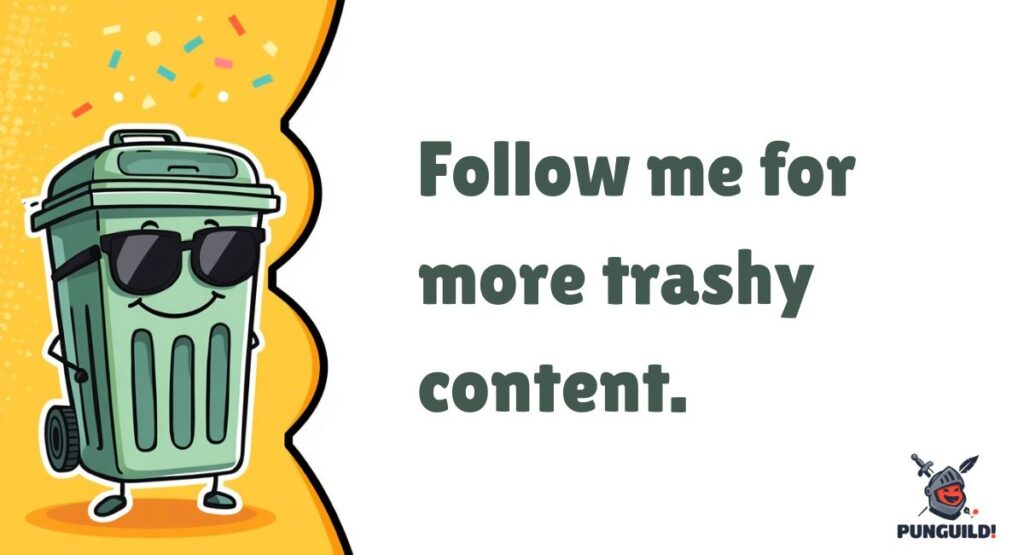 Witty Garbage Puns for Social Media